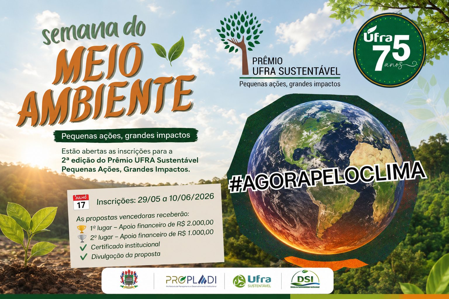 PROPLADI e DSI lançam o Prêmio “UFRA Sustentável”